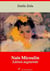 Naïs Micoulin – suivi d'annexes - Nouvelle édition 2019