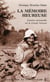 La Mémoire heureuse - Lumières personnelles sur la Grande Noirceur