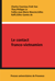 Le contact franco-vietnamien - Le premier demi-siècle (1858-1911)