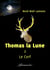 Thomas la Lune, Livre II – Le Cerf