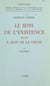 Le sens de l'existence selon Saint Jean de La Croix (2). Logique