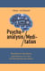 Psychoanalysis and Meditation - Brochure on the theory and practice of a new self-therapeutic procedure