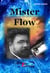 Mister Flow