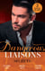 Dangerous Liaisons: Secrets - Secrets of a Bollywood Marriage / To Defy a Sheikh / A Forbidden Affair