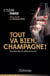 Tout va bien, champagne ! - Une mère dans le milieu de la nuit