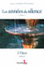 Les années du silence, tome 6 - L'oasis