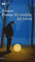 El temblor del héroe - Premio Nadal de Novela 2012