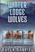 Winter Lodge Wolves Complete Boxed Set - Books 1-3