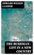The Bushman — Life in a New Country