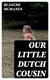 Our Little Dutch Cousin