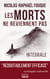 Les morts ne reviennent pas - L'intégrale - Le fils disparu & Le refuge du Loup
