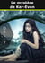 Le mystère de Ker-Even, tome 1