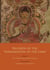 Records of the Transmission of the Lamp - Volume 3: The Nanyue Huairang Lineage (Books 10-13) – The Early Masters