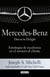 Mercedes-Benz. Driven to delight - Estrategias de excelencia en el servicio al cliente