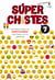Súper Chistes con Emoticonos (Súper Chistes 7) - Chistes para niños con emoticonos divertidos. Libro para niños y niñas 5-6, 7-8, 9-10 años.