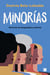 Minorías - Historias de desigualdad y valentía