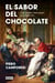 El sabor del chocolate - Lujo, moda y buen gusto en el siglo XVIII