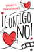 ¡Contigo no!