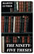The Ninety-five Theses - The Ninety-five Theses