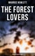 The Forest Lovers (Musaicum Romance Series) - A Medieval Tale