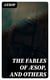 The Fables of Æsop, and Others - With Designs on Wood