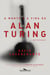 A morte e a vida de Alan Turing - Um romance