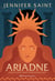 Ariadne - Princesa. Irmã de um monstro. Amante de deuses e heróis.