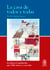 La casa de todos y todas - La Nueva Constitución que Chile merece y necesita