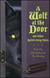 A Wolf at the Door - and Other Retold Fairy Tales