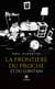 La frontière du proche et du lointain