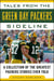 Tales from the Green Bay Packers Sideline - A Collection of the Greatest Packers Stories Ever Told