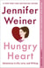 Hungry Heart - Adventures in Life, Love, and Writing