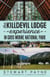 The Killdevil Lodge Experience in Gros Morne National Park