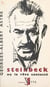 Steinbeck - Ou Le rêve contesté