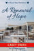 A Renewal of Hope - Kauri Bay, #3