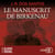 Le manuscrit de Birkenau - Le magicien d'Auschwitz - Tome 2