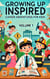 Growing Up Inspired: Career Adventures for Kids - KIDS ADVENTURE VOLUME 1, #1