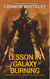 Lesson In Galaxy Burning: A Science Fiction Adventure Short Story - Agents of The Emperor Science Fiction Stories