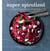 Super Spiralized - Fresh & Delicious Ways to Use Your Spiralizer