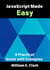 JavaScript Made Easy: A Practical Guide with Examples