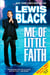Me of Little Faith