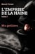 L'Emprise de la haine, tome 1 - Ma geôlière