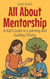 All About Mentorship: A Kid’s Guide to Learning and Guiding Others - Illustrated Books For Kids, #16