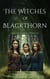 The Witches of Blackthorn Hollow