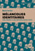 Mélancolies identitaires