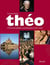 Le nouveau Théo - L'Encyclopédie catholique pour tous