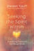 Seeking the Spirit Within - Experiencing Union with God Through Breath