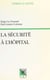 La sécurité à l'hôpital