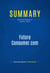 Summary: FutureConsumer.com - Review and Analysis of Feather's Book