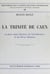 La Trinité de Caen - Sa place dans l'histoire de l'architecture et du décor romans
